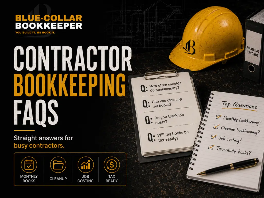 A promo image for Blue-Collar Bookkeeper featuring a hard hat, notepad, and tax forms. Text highlights bookkeeping for contractors FAQs and services: monthly books, cleanup, job costing for contractors, and tax-ready books for contractors.